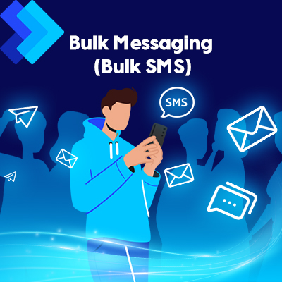 Bulk Messaging (Bulk SMS)